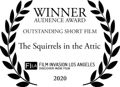 Winner: Outstanding Short Film - Film Invasion Los Angeles 2020